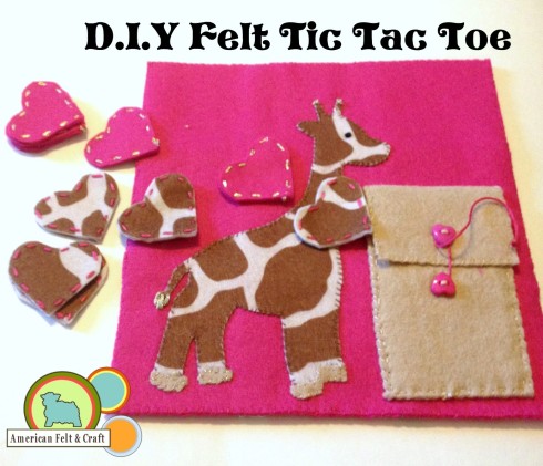 Giraffe Tic Tac Toe Felt Toy Tutorial - American Felt and Craft 'The Blog'