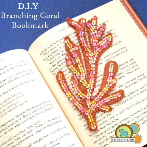 DIY Felt Bookmark tutorial - branching coral 